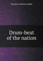 Drum-beat of the nation