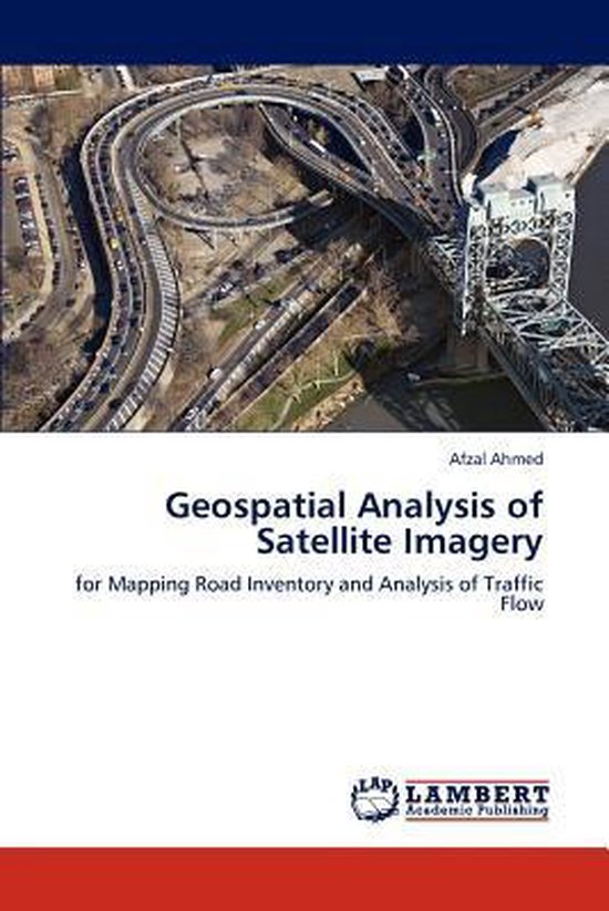 Geospatial Analysis of Satellite Imagery | 9783847345305 | Afzal Ahmed ...