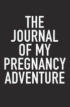 The Journal of My Pregnancy Adventure