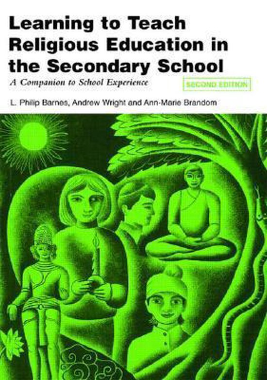 Learning to Teach Religious Education in the Secondary School ...
