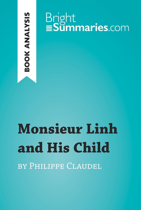 BrightSummaries.com - Monsieur Linh and His Child by Philipp ... - cover