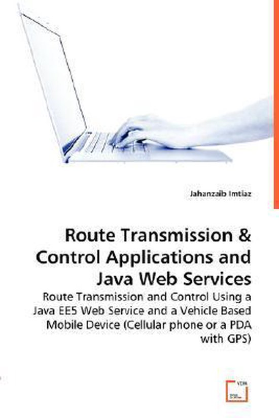 Route Transmissions & Control Applications and Java Web Serv ... - cover