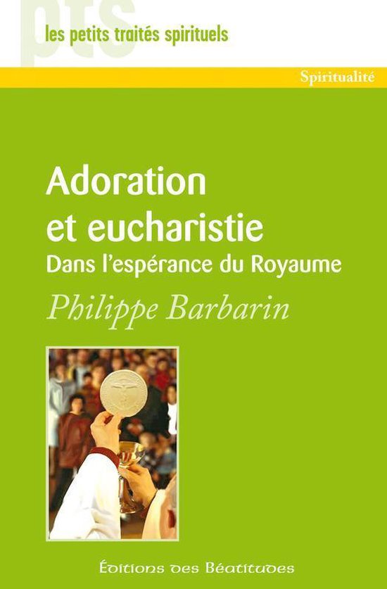 Livre 'Adoration et eucharistie' avec image d'une hostie et d'un calice.