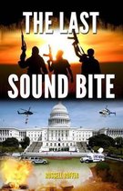 The Last Sound Bite