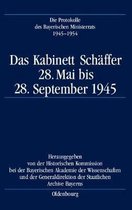 Die Protokolle Des Bayerischen Ministerrats, 1945-1954- Das Kabinett Schäffer