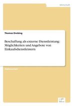 Beschaffung als externe Dienstleistung
