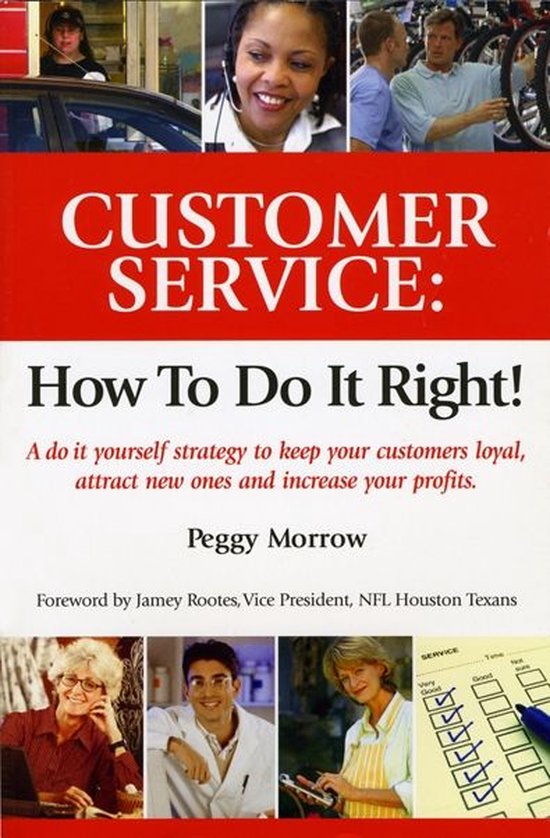 Customer Service: How To Do It Right! - cover