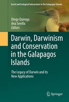 Social and Ecological Interactions in the Galapagos Islands - Darwin, Darwinism and Conservation in the Galapagos Islands