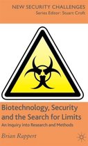 Biotechnology, Security and the Search for Limits