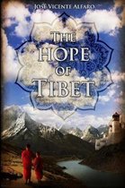 The Hope of Tibet