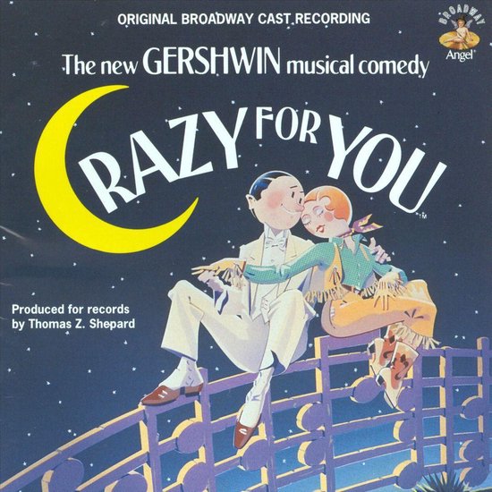 Bol Com Crazy For You Original Broadway Cast The Girls Cd Album Muziek