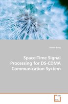 Space-Time Signal Processing for DS-CDMA Communication System