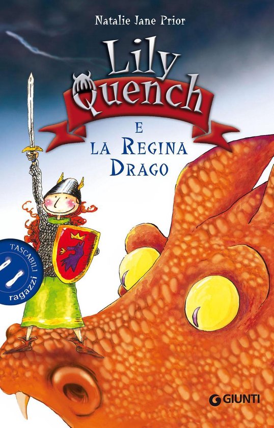 Lily Quench e la Regina Drago (ebook), Natalie Jane Prior 9788809806788 Boeken Lily Quench e la Regina Drago (ebook), Natalie Jane Prior 9788809806788 Boeken