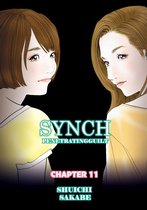 SYNCH, Chapter Collections 11 - SYNCH