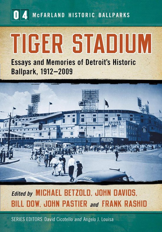 McFarland Historic Ballparks 4 - Tiger Stadium - cover