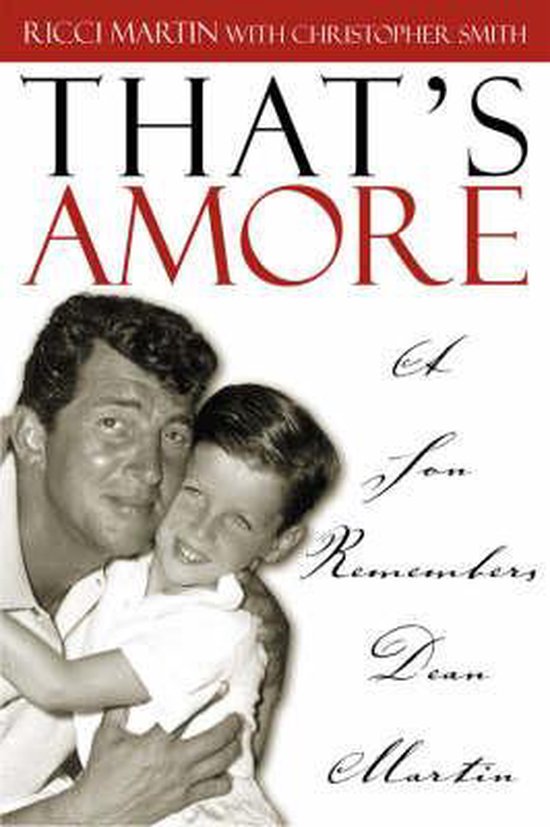 Boekomslag van 'That's Amore' met Dean Martin die zijn zoon Christopher vasthoudt.