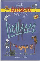 Boek met de titel 'het ALLESBOEK over je LICHAAM' in handgeschreven letters. Diverse illustraties van lichaamsdelen en skeletten, een hond en een kraai.