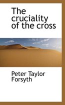The Cruciality of the Cross