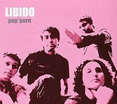 Libido - Pop Porn (CD)