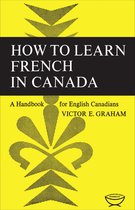 Heritage - How to Learn French in Canada