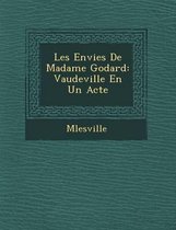 Les Envies de Madame Godard