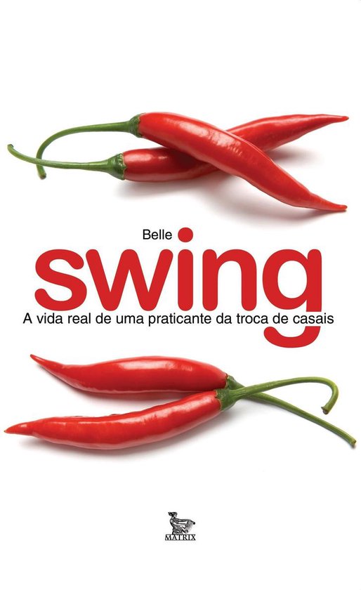 Swing - A vida real de uma praticante da troca de casais - cover