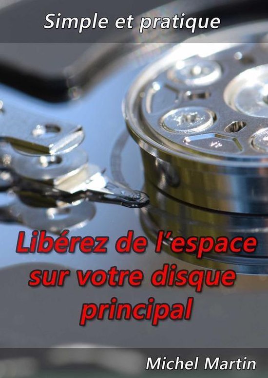 Libérez de l'espace sur votre disque principal - cover