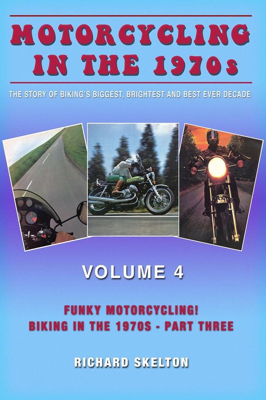 Motorcycling in the 1970s 3 - Motorcycling in the 1970s The  ... - cover