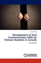 Development of Oral Communication Skills by Chinese Students in Canada