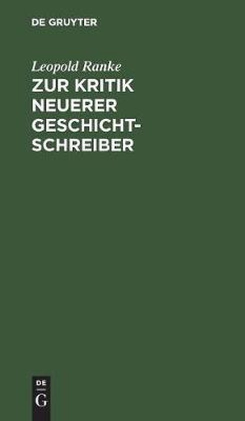 Zur Kritik Neuerer Geschichtschreiber