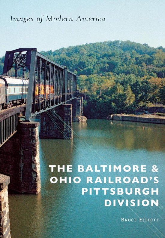 Images of Modern America - The Baltimore & Ohio Railroad's P ... - cover