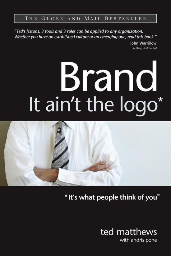 Brand: It Ain't the Logo* (*It's What People Think of You) - cover