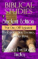 Biblical Studies Student 2 - Biblical Studies Student Edition Part One: Old Testament