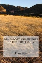 Genealogy and History of the Brim Family