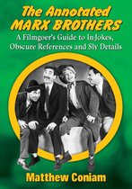The Annotated Marx Brothers