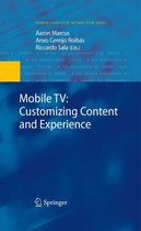 Human–Computer Interaction Series - Mobile TV: Customizing Content and Experience
