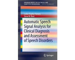 Engineering (R0) - Automatic Speech Signal Analysis for Clinical Diagnosis and Assessment of Speech Disorders