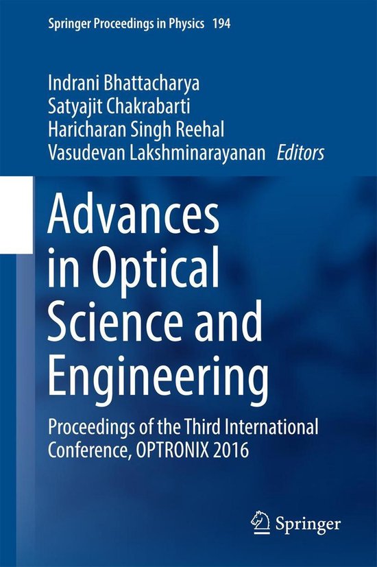 Springer Proceedings in Physics 194 Advances in Optical Science and