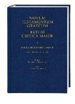 Novum Testamentum Graecum. Editio Critica Maior / Die Katholischen Briefe