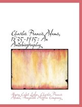 Charles Francis Adams, 1835-1915