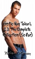Erotic Gay Tales 2 - Erotic Gay Tales 1, 2, 3: The Complete Collection (So Far)