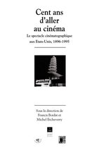 Spectaculaire Cinéma - Cent ans d'aller au cinéma