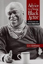 Advice to a Young Black Actor