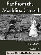 Far From The Madding Crowd (Mobi Classics)