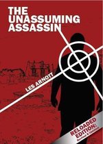 The Unassuming Assassin