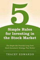 5 Simple Rules for Investing in the Stock Market