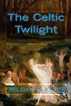 The Celtic Twilight