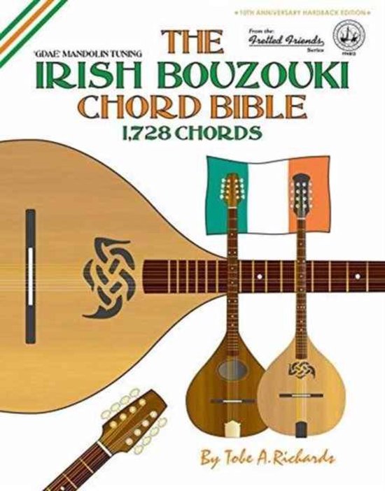 Boek met de titel 'The Irish Bouzouki Chord Bible', 1728 akkoorden, GDAE mandoline stemming, door Tobe A. Richards.