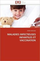 MALADIES INFECTIEUSES INFANTILES ET VACCINATION