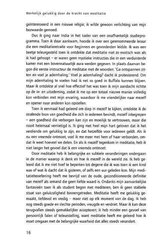Werkelijk gelukkig door de kracht van meditatie